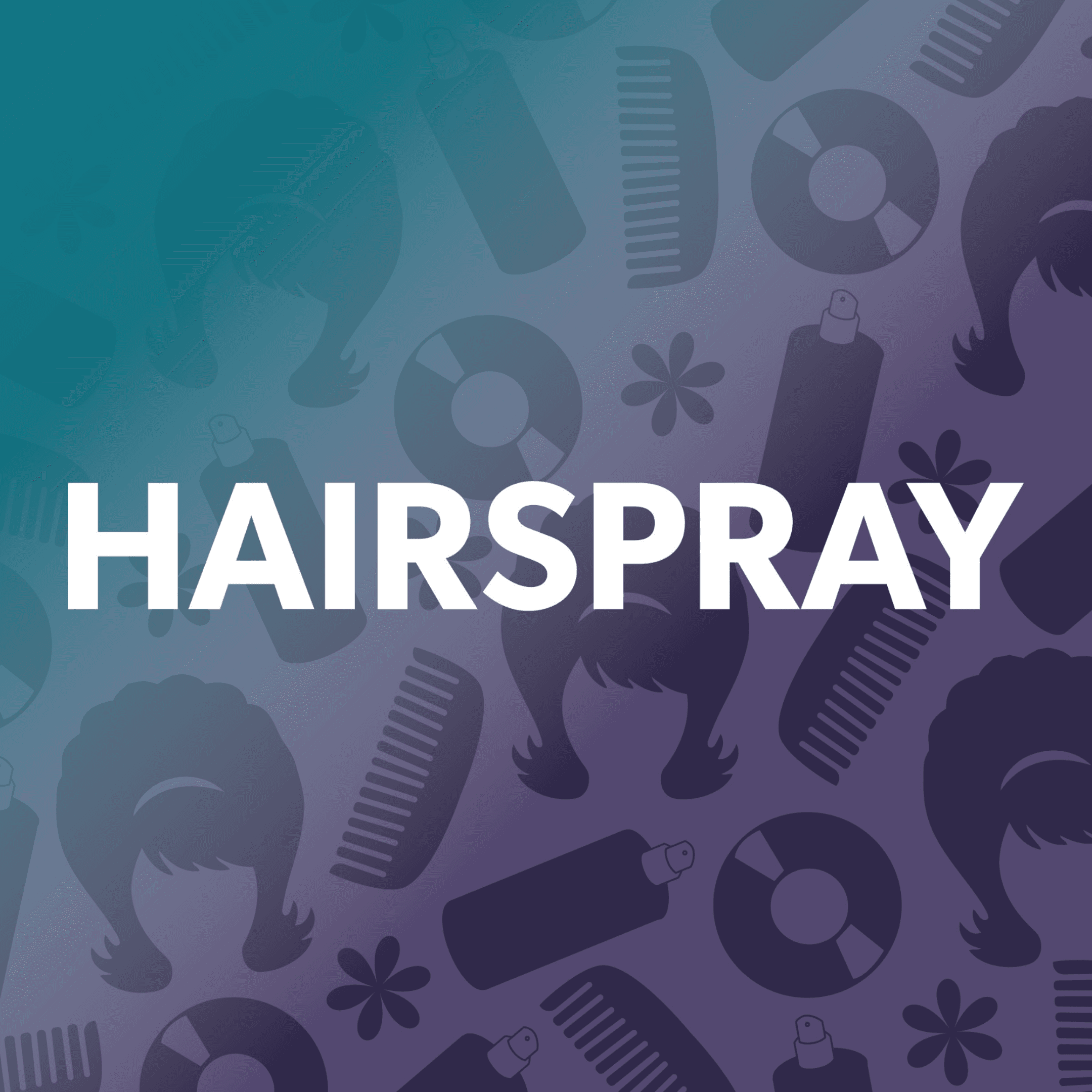 Hairspray — Lyric Arts, by Mark O’Donnell & Thomas Meehan