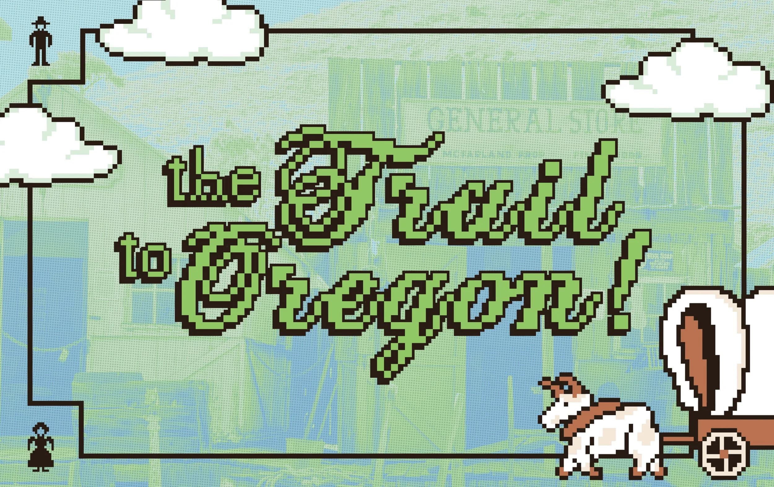 The Trail to Oregon — The Hive Collaborative