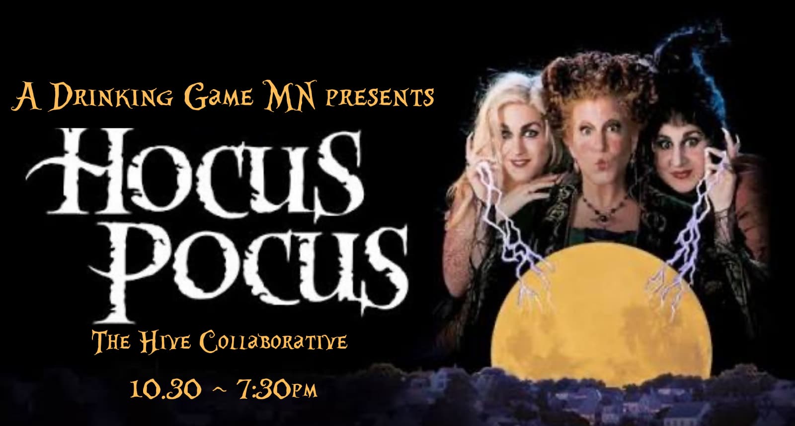 A Drinking Game MN Presents HOCUS POCUS — The Hive Collaborative